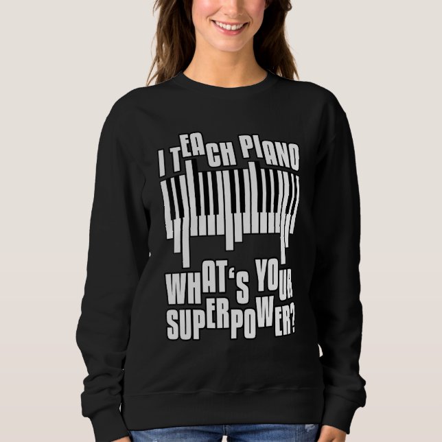 Camiseta Super Poder de Professores de Piano (Frente)