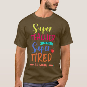 Camiseta Super Professora Por Dia Super Cansada Por Um Supe