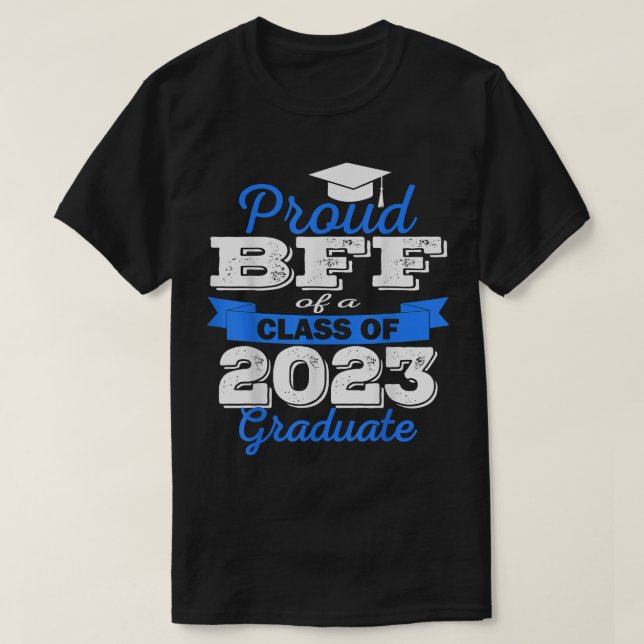 Camiseta Super Proud Bff Of 2023 Graduate Awesome Family Co (Frente do Design)