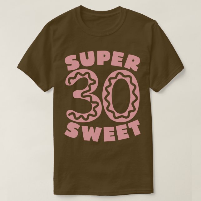 Camiseta Super Sweet 30 Donu (Frente do Design)