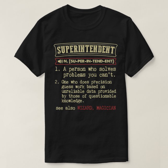 Camiseta Superintendente Dicionário Engraçado de Presente (Frente do Design)