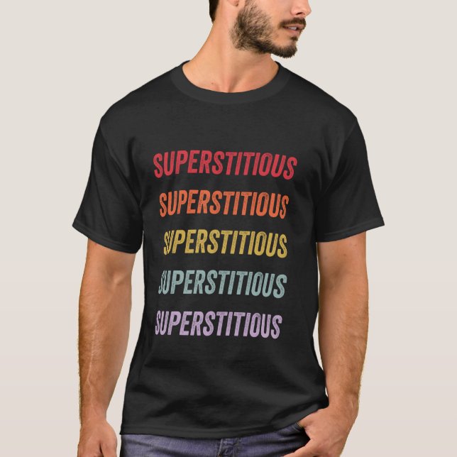Camiseta Supersticioso (Frente)