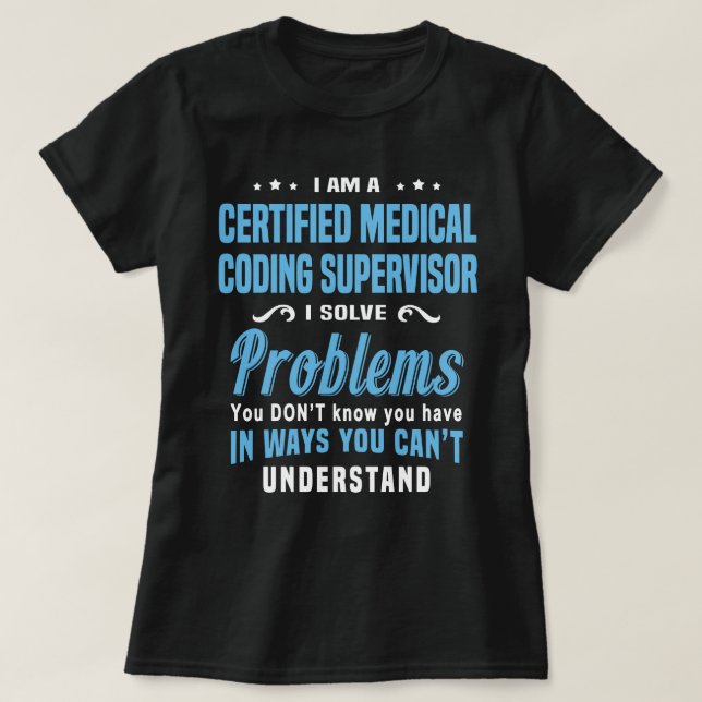 Camiseta Supervisor de Código Médico Certificado (Frente do Design)