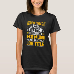 Camiseta Supervisor de Nutrição de Cargo de Consultor de Nu
