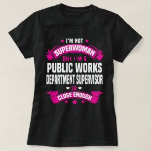Camiseta Supervisor do Departamento de Obras Públicas