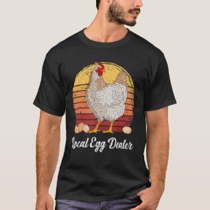 Camiseta Suportando Galinhas Ovoadoras Locais