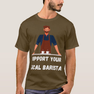 Camiseta Suportar a Barista Local 16