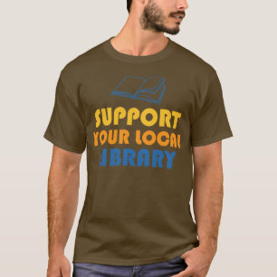 Camiseta Suportar a Biblioteca Local