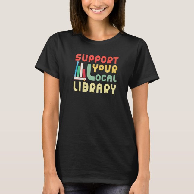 Camiseta Suportar o worm Biblioteca Local (Frente)