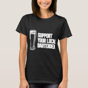 Camiseta Suportar Seu Bar De Disco Local