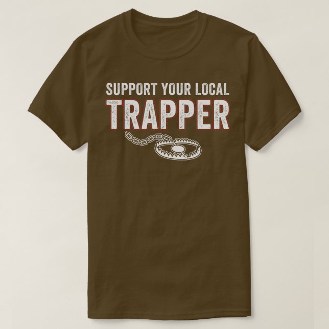 Camiseta Suportar Sua Caça De Armadilhas Fundinhas De Armad (Frente do Design)
