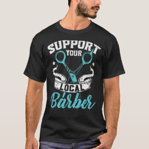 Camiseta Suportar Sua Lista De Hairstylist De Barber Barber