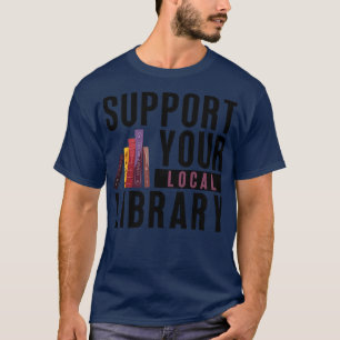 Camiseta Suporte à sua biblioteca local 13