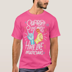 Camiseta Suporte ao Live Music Hire Músicos ao Vivo Desenvo