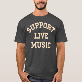 Camiseta Suporte ao Live Music Local Banda Music Concert