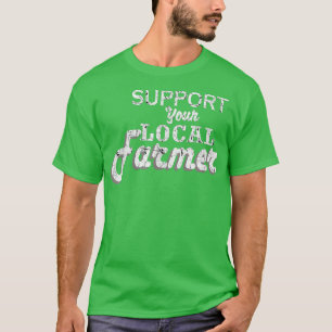 Camiseta Suporte aos seus agricultores locais 817