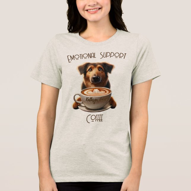 Camiseta Suporte Emocional Café Engraçado Cachorro Saúde Me (Frente)