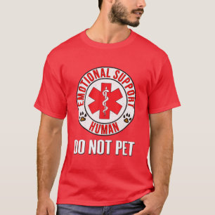 Camiseta Suporte Emocional Humano Não Pet - Cachorro de Ser