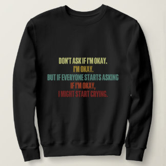 Camiseta Suporte emocional Não me pergunte se estou bem em 
