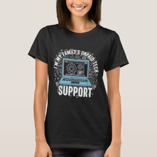Camiseta Suporte Técnico Familiar Programador de Laptop Não