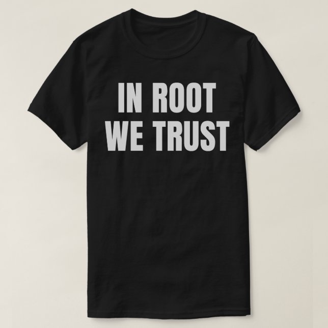 Camiseta Suporte técnico para TI Nerd Root engraçado para c (Frente do Design)