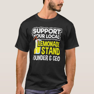 Camiseta Suportem O Seu Fundador E O Ceo Da Limonada Local