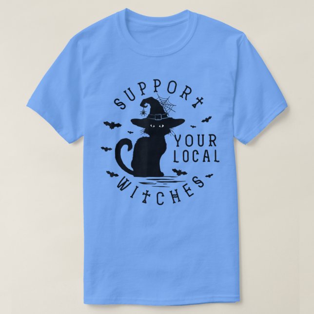 Camiseta Suportem seu equipamento fantasma de bruxas locais (Frente do Design)