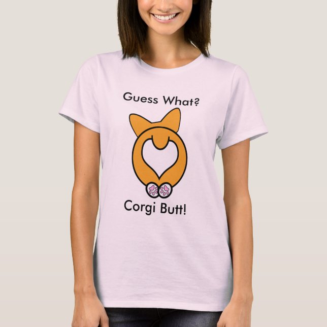 Camiseta Suposição que? Bumbum do Corgi! (Frente)
