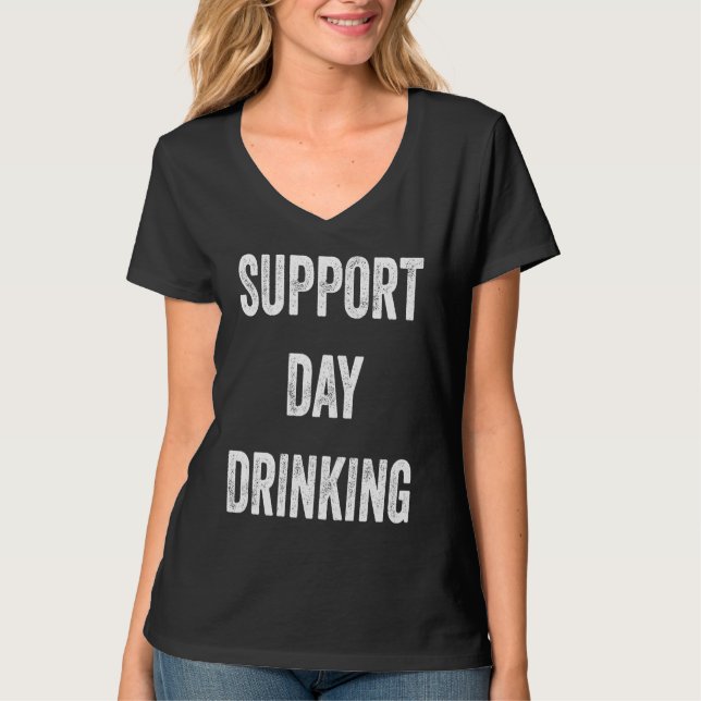 Camiseta Support Day Drinking (Frente)