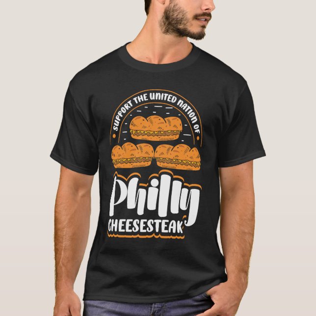 Camiseta Support the united nation of Philly Cheesesteak (Frente)