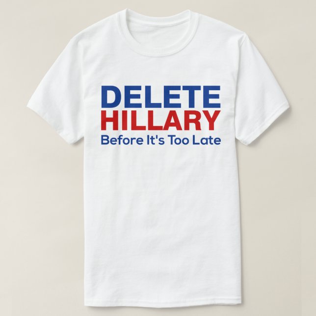 Camiseta Supressão Hillary antes que estiver demasiado (Frente do Design)