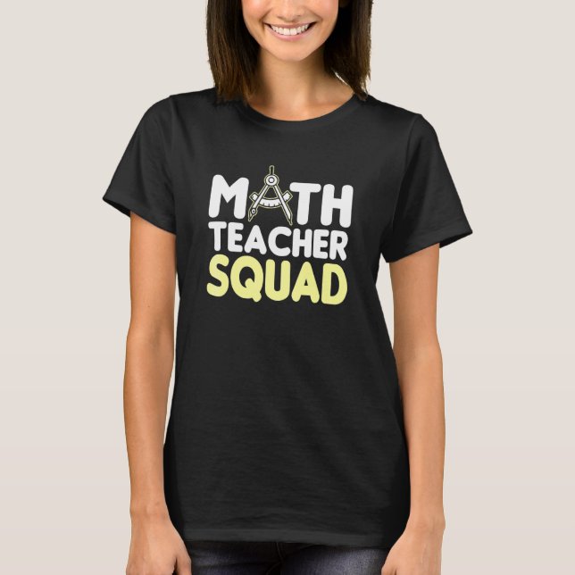 Camiseta Suprimentos de Equipe de Professor de Matemática C (Frente)