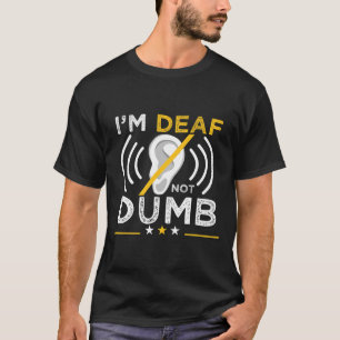 Camiseta Surdo. Não Idiota. Asl - Língua de Sinais Surdos -
