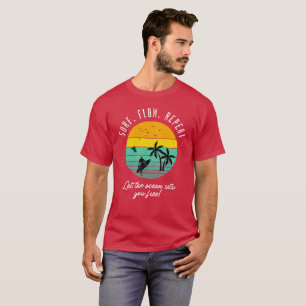 Camiseta Surf, Fluxo, Repetir, Deixar Para Oceano Te Libert