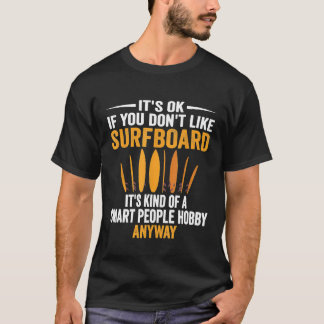 Camiseta Surf Longboard Funny Funny do Surfboard do Smart P