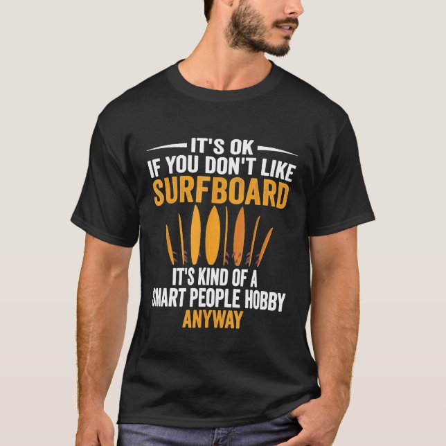 Camiseta Surf Longboard Funny Funny do Surfboard do Smart P (Frente)
