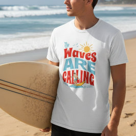 Camiseta Surfando "As Ondas Estão Chamando" Vibração de Ver