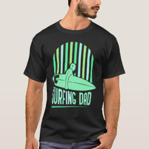 Camiseta Surfe no Pai Surfista Surfboard Surfs Ditos Padre