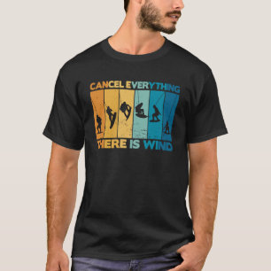 Camiseta surfistas de cozinha cancelam tudo que temos vento
