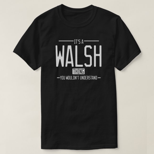 Camiseta Surname engraçado Walsh família engraçada (Frente do Design)