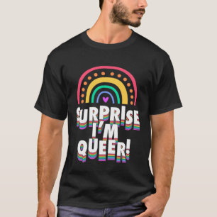 Camiseta Surpresa eu sou o Gay da Queer LGBTQ Saindo do R B