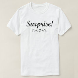 Camiseta SURPRESA! Sou GAY.