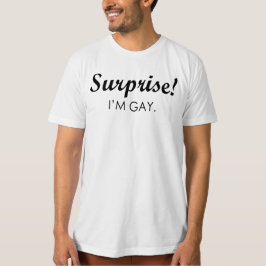 Camiseta SURPRESA! Sou GAY.
