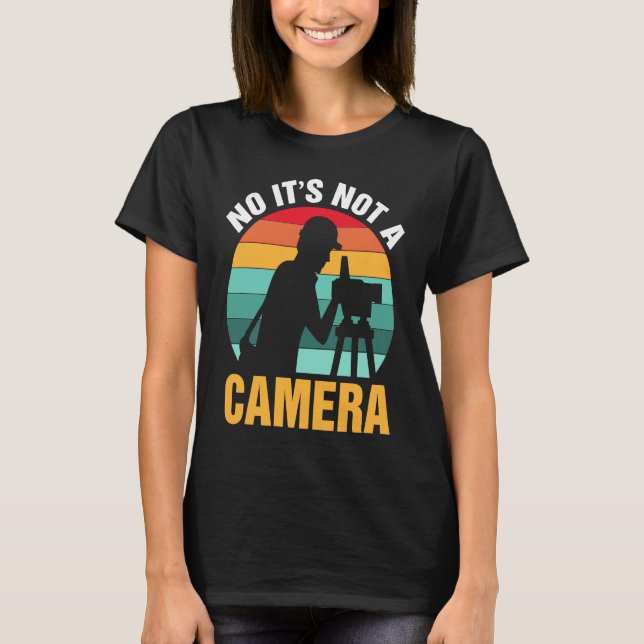 Camiseta Surveyor No It's Not A Camera (Frente)