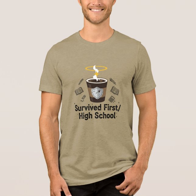 Camiseta Survived High School Graduation Coffee (Frente)