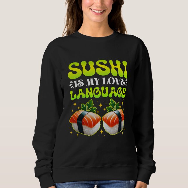 Camiseta sushi is my love language (Frente)