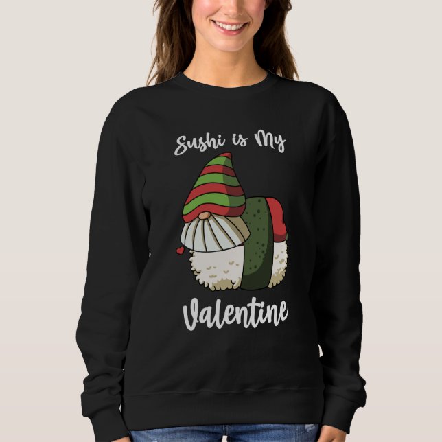 Camiseta Sushi is My Valentine Gnomes Valentine's Day (Frente)