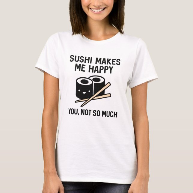 Camiseta Sushi me faz feliz (Frente)