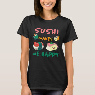 Camiseta Sushi Me Faz Feliz Cozinha Japonesa Arroz F