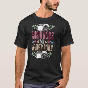 Camiseta Sushi Não Envolve O Feminismo
